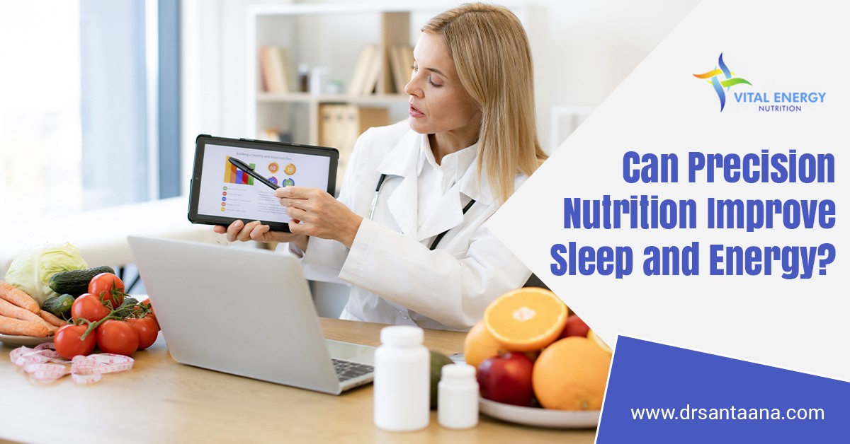 Can Precision Nutrition Improve Sleep and Energy?